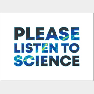 Please Listen To Science Posters and Art